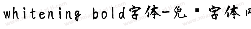 whitening bold字体字体转换